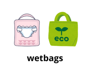Wetbags
